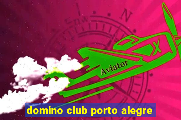 domino club porto alegre